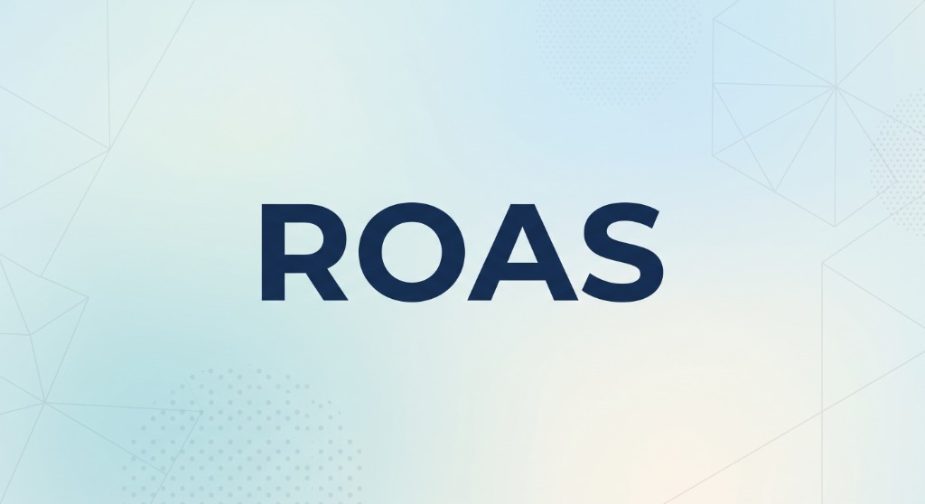 ROAS Nedir? E-Ticarette Reklamın Gerçekten Kâr Edip Etmediğini Nasıl Anlarsınız?